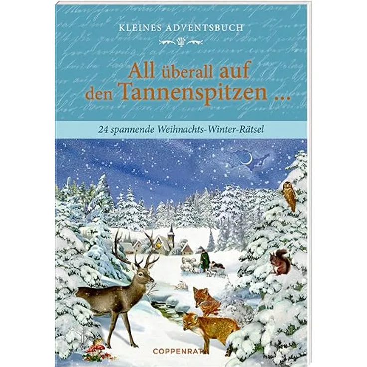 Coppenrath Verlag All überall auf den Tannenspitzen..., Adventskalender mit 24 Winter-Weihnachtsrätseln und abwechslungsreichen Spielen, bunt