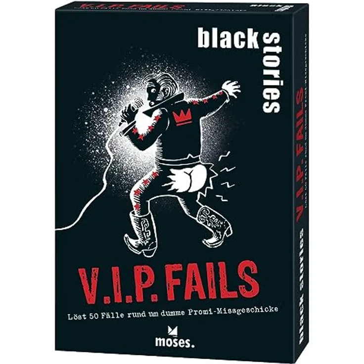 moses. Black Stories V.I.P. Fails - 50 Rätsel mit Fällen rund um dumme Promi-Missgeschicke, Krimi Kartenspiel für Jugendliche und Erwachsene