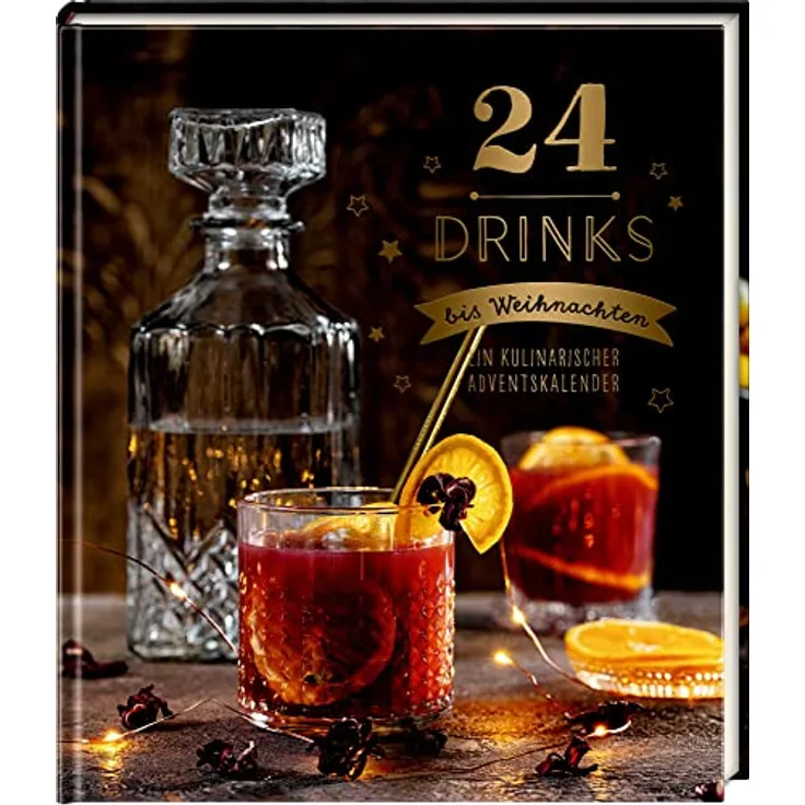 Coppenrath Verlag 24 Drinks bis Weihnachten, kulinarischer Adventskalender mit 24 verschiedenen Getränken