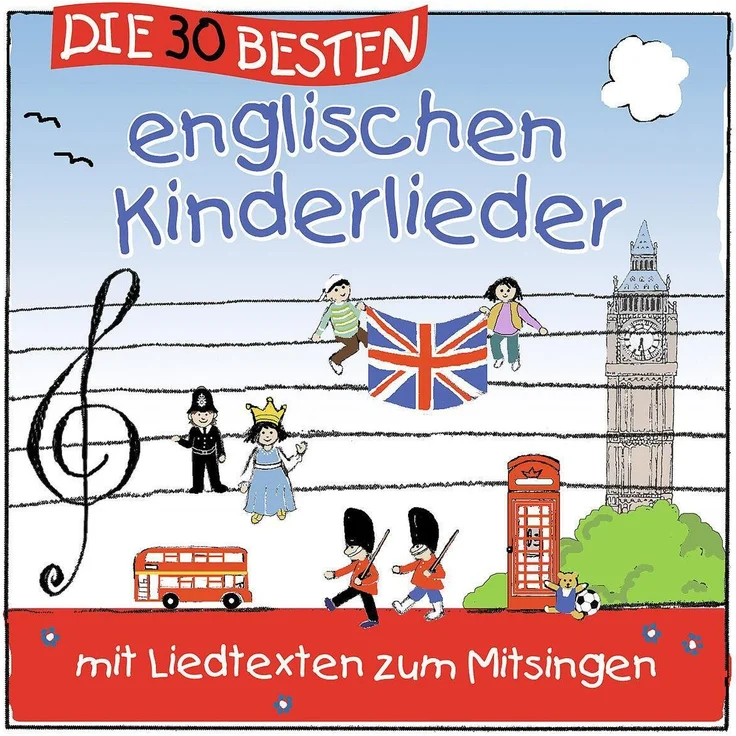 Universal Music GmbH Hörspiel Die 30 besten englischen Kinderlieder, CD mit 30 echten Klassikern zur spielerischen Englischangebot für Kinder – Bild 1
