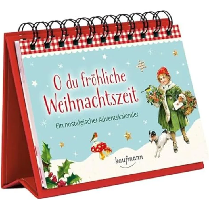 Kaufmann O du fröhliche Weihnachtszeit, Nostalgischer Adventskalender im Buchformat, 48 Seiten, Deutsch