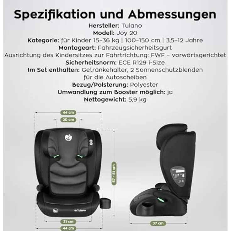 Tulano Joy 20, Kindersitz schwarz-grau, i-Size Zulassung, 13-fache Höhenverstellung, umwandelbar, mit Getränkehalter und Sonnenblenden – Bild 7