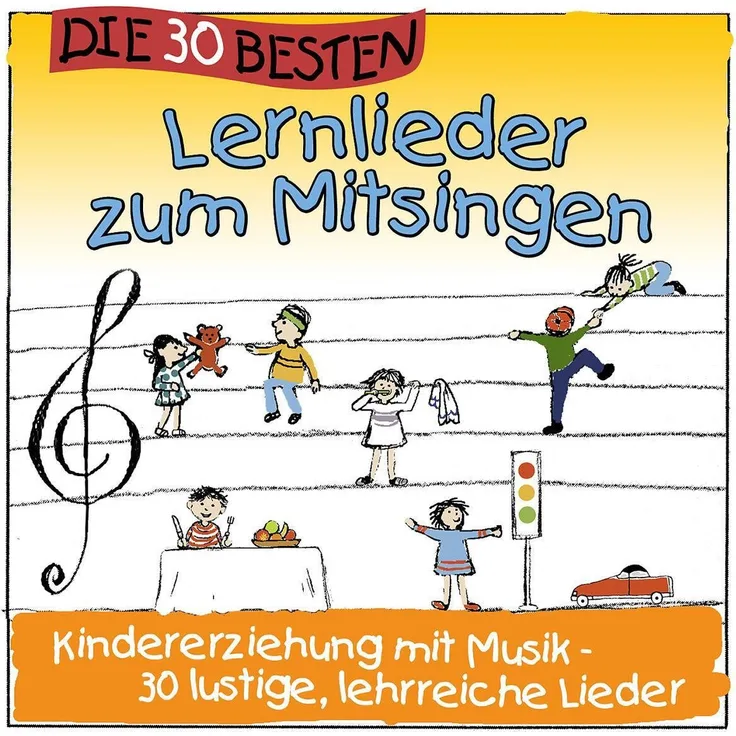 Universal Music GmbH Hörspiel Die 30 besten Lernlieder zum Mitsingen, Kinder-CD mit 30 sinnvollen und motivierenden Liedern