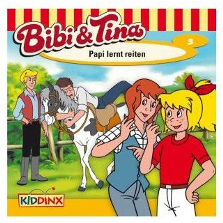 Kiddinx Hörspiel-CD Bibi und Tina 003 - Papi lernt reiten, Hörspiel-Tonies mit Abenteuer auf dem Martinshof und Bibis Papi lernt reiten
