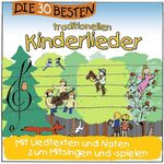 Universal Music GmbH Hörspiel Die 30 besten traditionellen Kinderlieder, Audio-CD mit Textheft und Noten zum Mitmusizieren