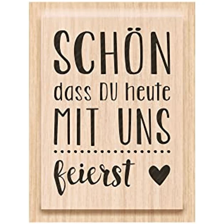 Knorr Prandell 211800512 Stempel aus Holz, Motiv: Schön, dass du heute mit uns feierst, 3 x 4,2 cm – Bild 1