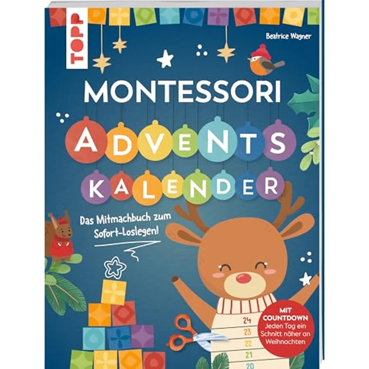 Sonstige Verlage Montessori Adventskalender, 24 kreative Bastelideen zur Förderung von Motorik, Sprache, Denken, Sinne und Spielen, ab 3 Jahren – Bild 1