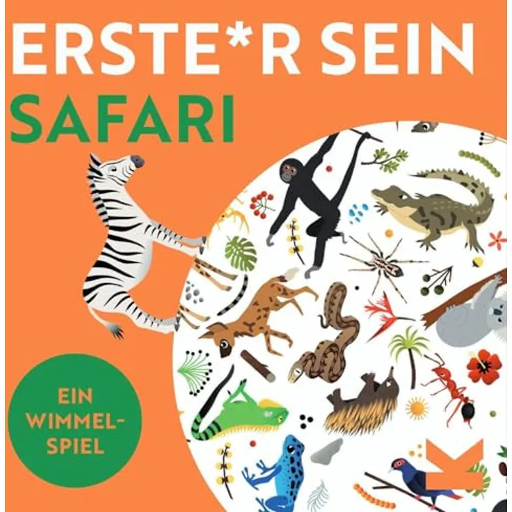 Laurence King Erste*r Sein! Safari, Wimmel-Suchspiel für die ganze Familie im Pocketformat mit 100+ Tieren