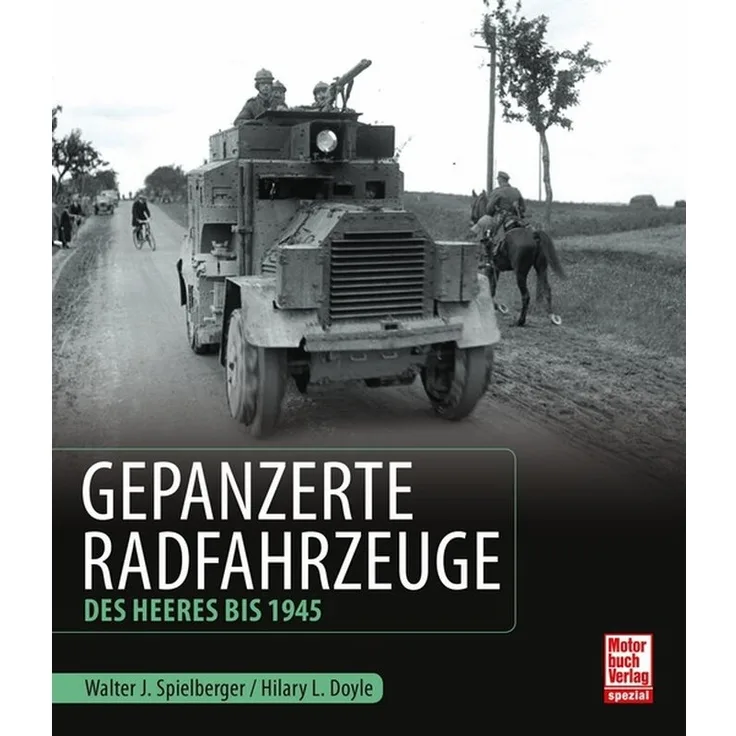 Torro Gepanzerte Radfahrzeuge des Heeres bis 1945 2414204015
