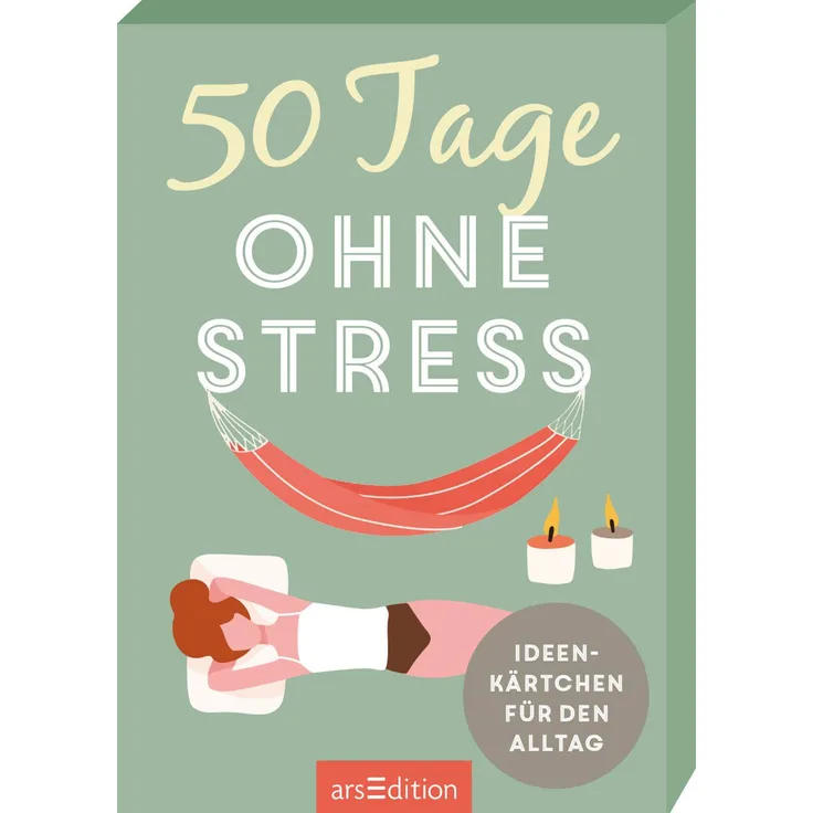 ars Edition 50 Tage ohne Stress. Ideenkärtchen für den Alltag