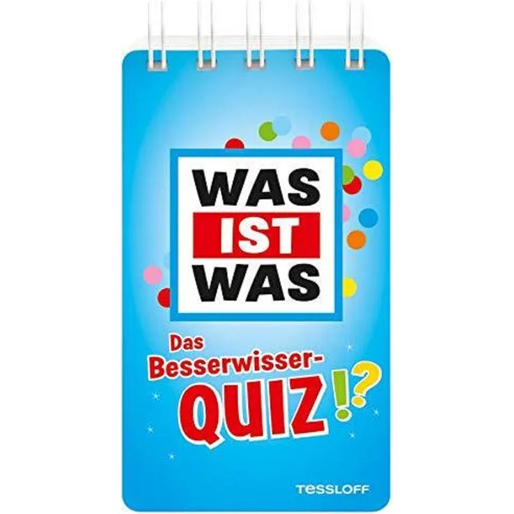 Tessloff WAS IST WAS Das Besserwisser-Quiz