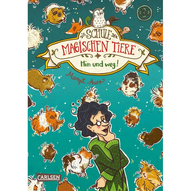 Auer, M: Schule der magischen Tiere 10: Hin und weg!
