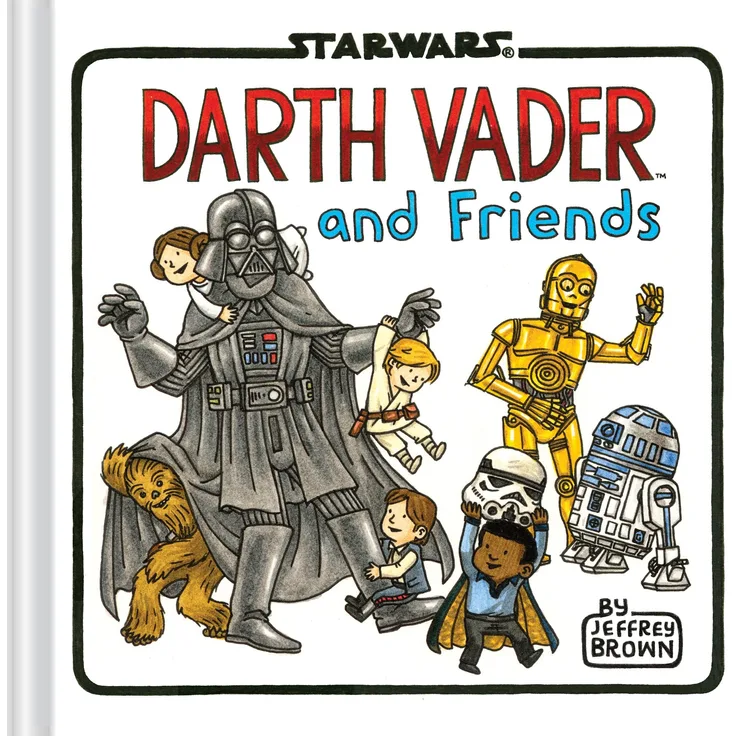 Darth Vader and Friends (Star Wars x Chronicle Books)