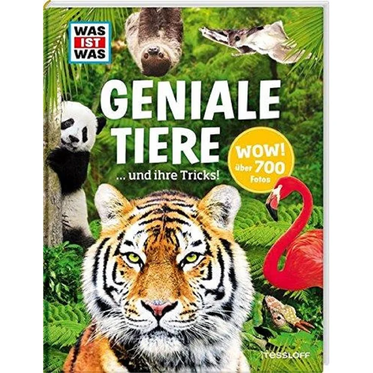 Tessloff WAS IST WAS - Geniale Tiere und ihre Tricks! – Bild 1