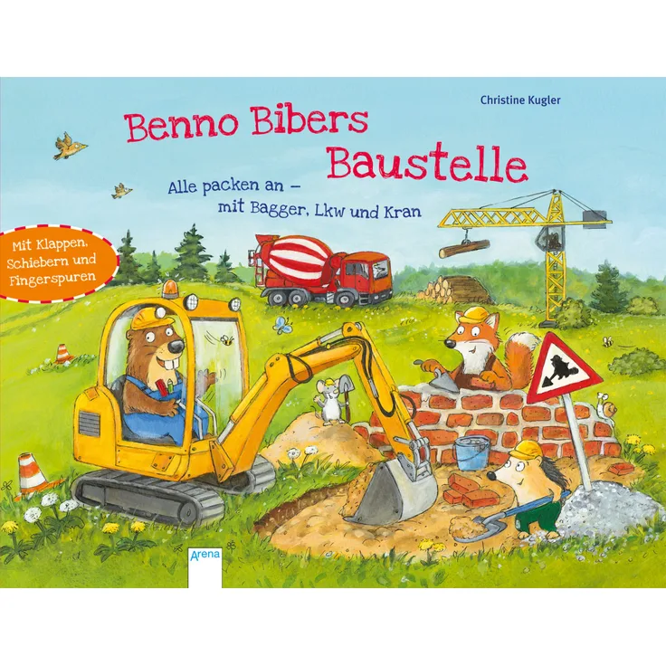 Kugler, C: Benno Bibers Baustelle. Alle packen an, mit Bagge