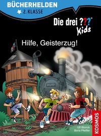 Kosmos - Bücherhelden 2. Kl. Die drei ??? Kids - Hilfe, Geisterzug!