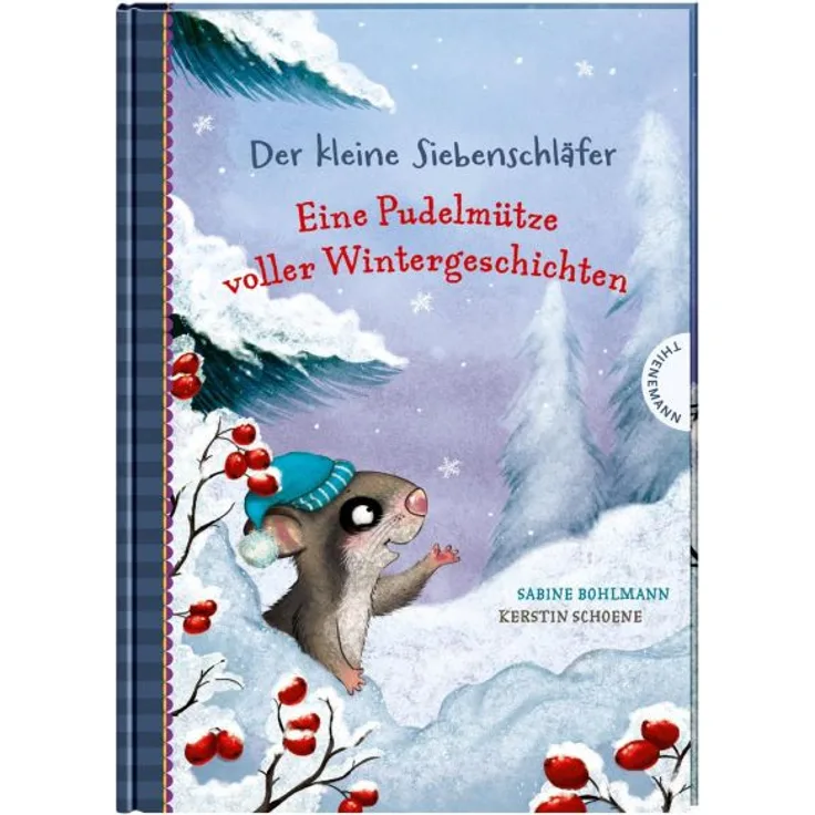 Bohlmann, S: Der kleine Siebenschläfer: Eine Pudelmütze voll