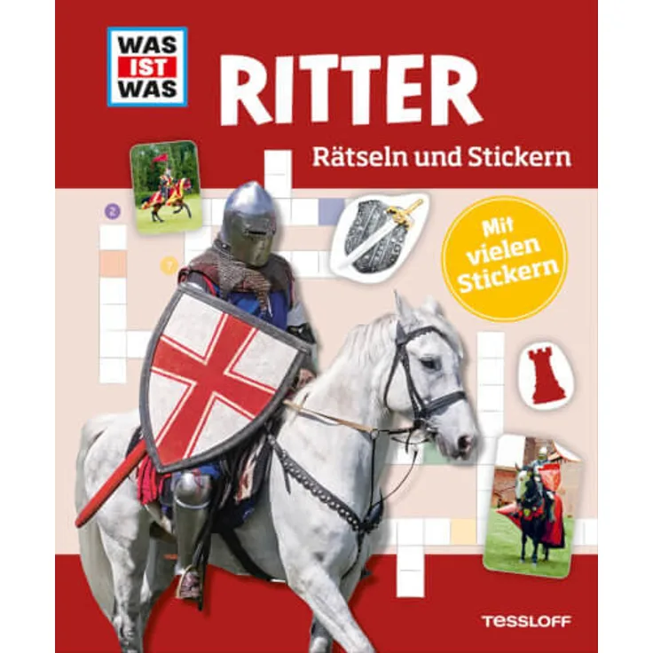 Tessloff WAS IST WAS Rätseln und Stickern: Ritter, Taschenbuch, 24 Seiten, ab 8 Jahren