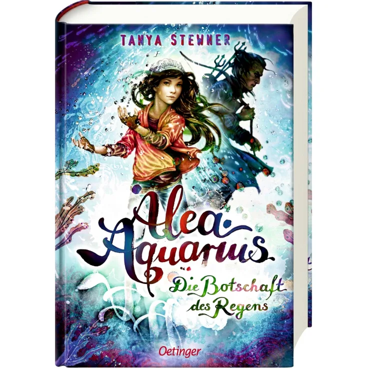 Stewner, T: Alea Aquarius 5 Die Botschaft des Regens