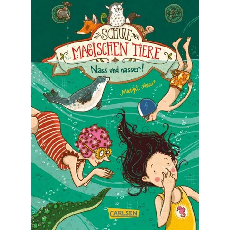 Auer, M: Schule der magischen Tiere 6: Nass und nasser