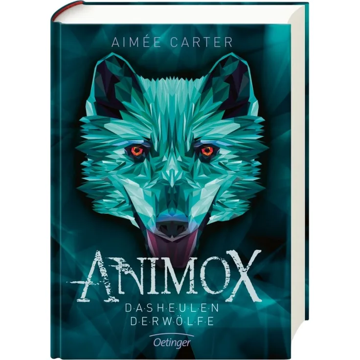 Carter, A: Animox 1 Heulen der Wölfe