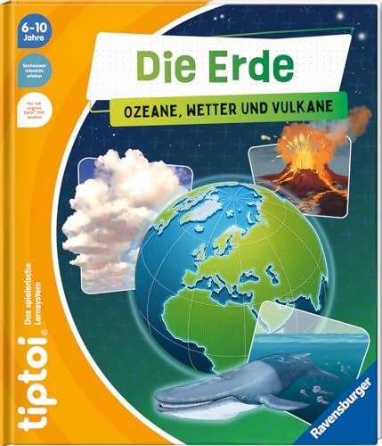 Ravensburger tiptoi®Buch - Die Erde: Ozeane, Wetter und Vulkane - Kindgerechte Wissenstexte über unseren Planeten mit interaktiven Elementen, blau