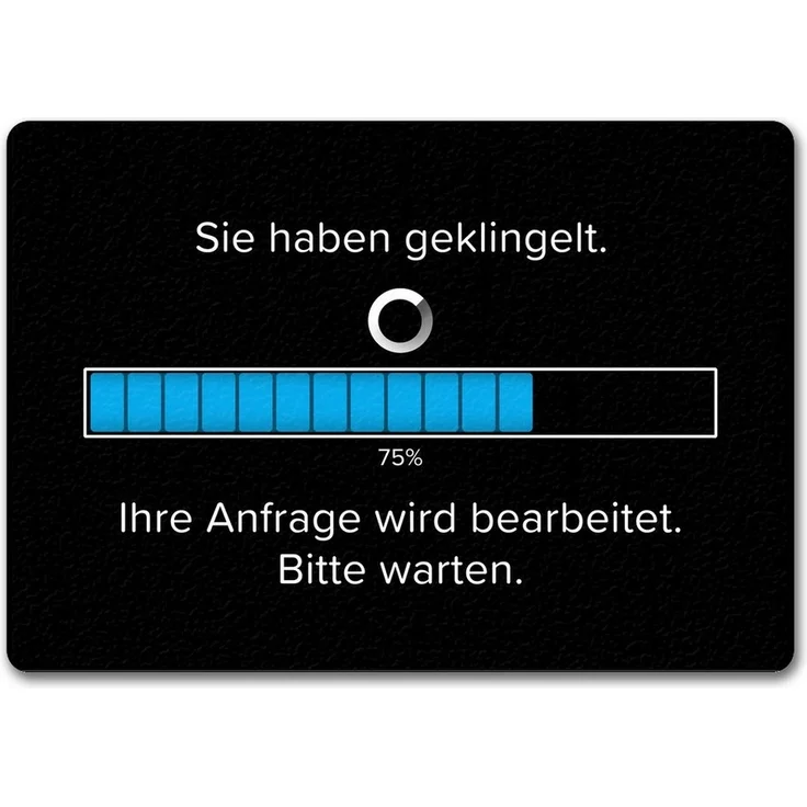 speecheese Fußmatte Sie haben geklingelt Fußmatte in 35x50 cm ohne Rand mit Spruch bitte – Bild 1