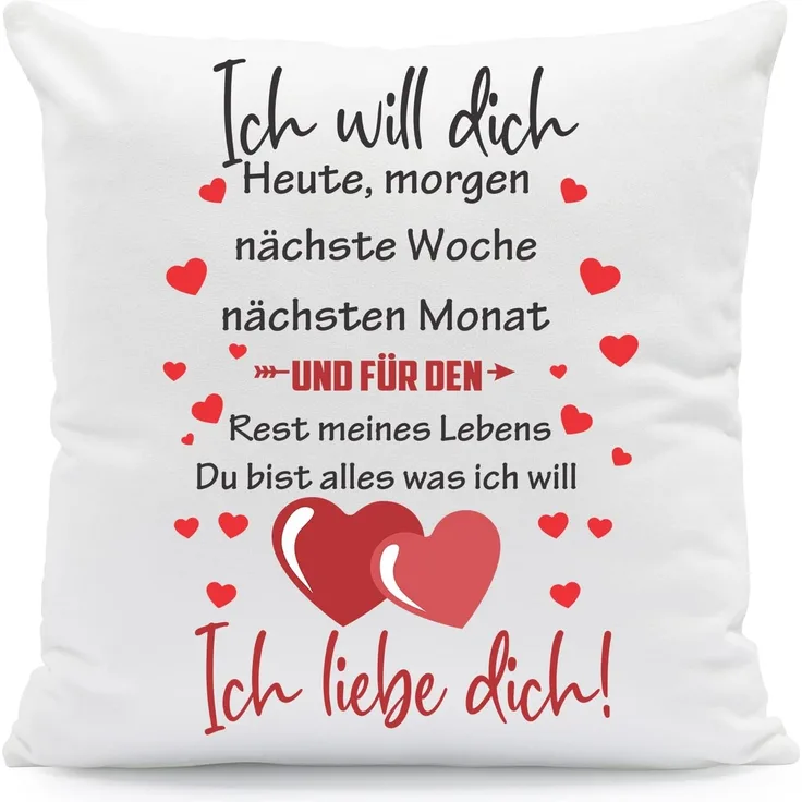 GRAVURZEILE Zierkissen mit Spruch - Ich will dich Heute Morgen nächste Woche - Für Paare -, starke Farben ohne verblassen, Maschinenwäsche geeignet - mit Füllung