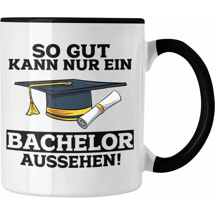 Trendation Tasse Tasse Geschenk Bestandene Bachelor-Prüfung Geschenkidee So Gut Kann Nu