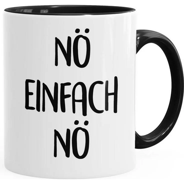 MoonWorks Tasse ''lustige Kaffee-Tasse Nö Einfach Nö Spruch Sprüche Arbeit Büro Kollegen MoonWorks''