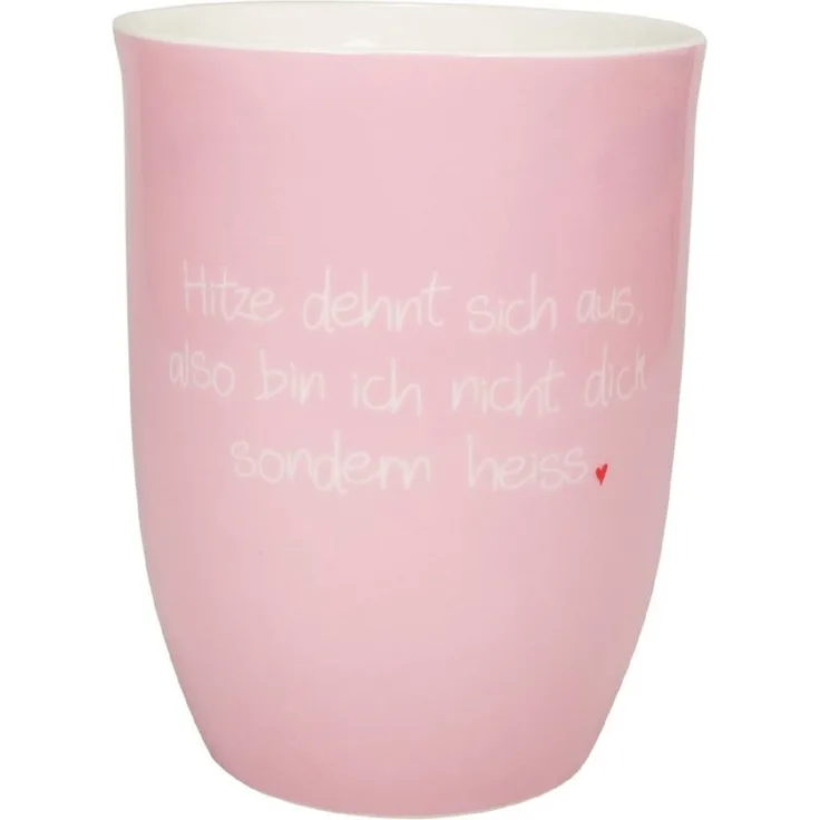 Tasse Becher 500ml "Hitze dehnt sich aus, also bin ich nicht dick sondern heiss"