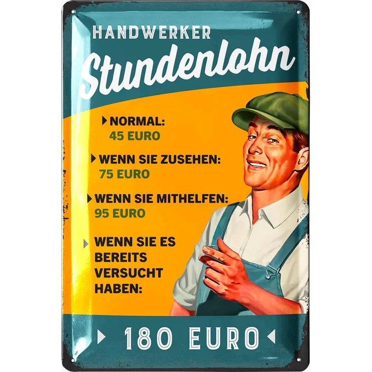 LANOLU Blechschild Handwerker Lohn - 20x30cm – Metall – Mehrfarbig – 20123