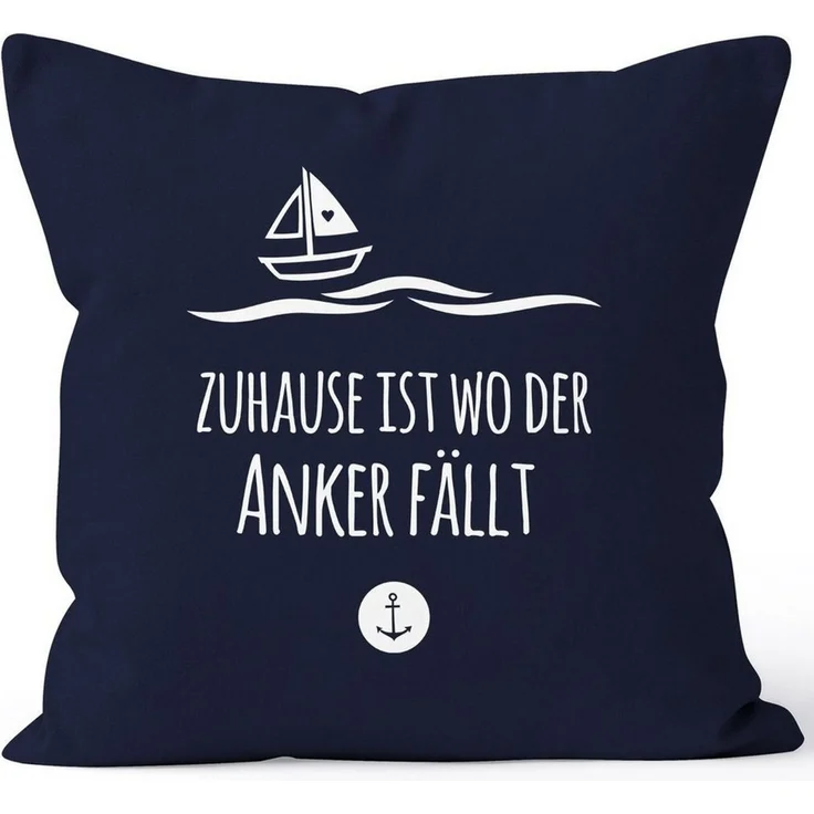 MoonWorks Dekokissen Kissenbezug Zuhause ist wo der Anker fällt Familie Heimat Liebe 40x40 Baumwolle MoonWorks®