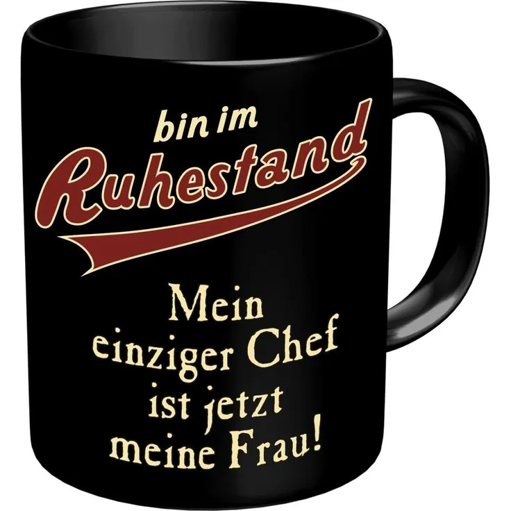 RAHMENLOS® Tasse Kaffeebecher als Geschenk für den Rentner - bin im Ruhestand, Keramik