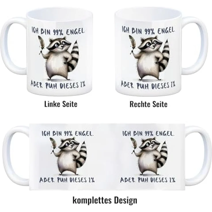 speecheese Tasse Waschbär Kaffeebecher mit Spruch Ich bin 99% Engel Aber puh dieses 1% – Bild 4