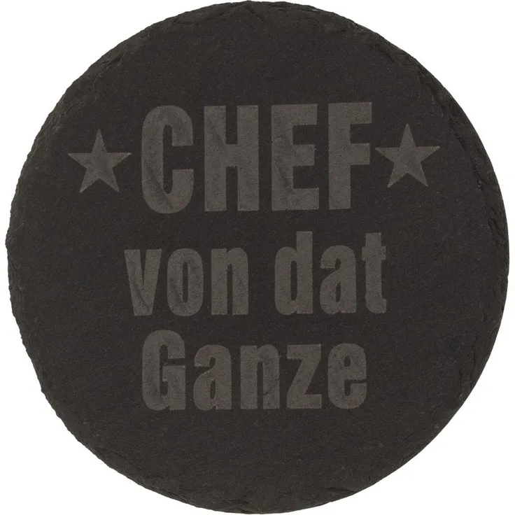 Untersetzer aus Schiefer mit Gravur lustige Sprüche ca. 10 cm Chef von dat Ganze