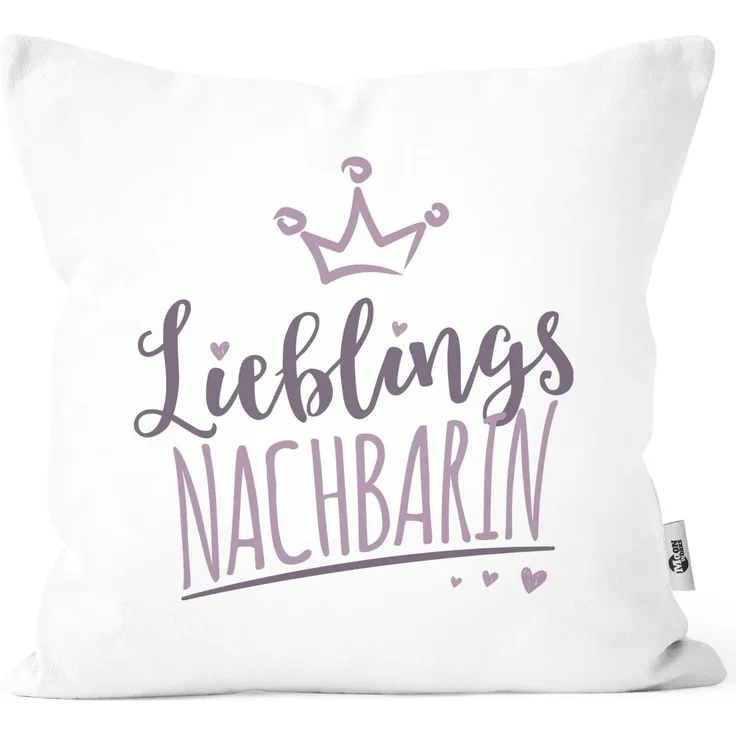 MoonWorks Dekokissen Kissenbezug Kissenhülle Schriftzug Lieblings Kollegin/Nachbarin mit Kronemotiv Geschenk Lieblingsperson Moonworks®