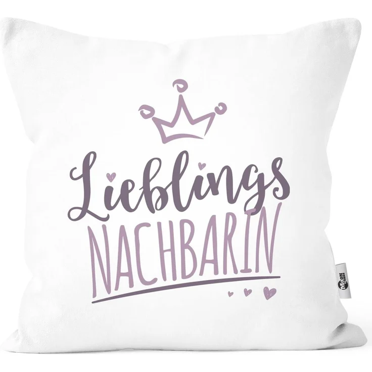 MoonWorks Dekokissen Kissenbezug Kissenhülle Schriftzug Lieblings Kollegin/Nachbarin mit Kronemotiv Geschenk Lieblingsperson Moonworks®