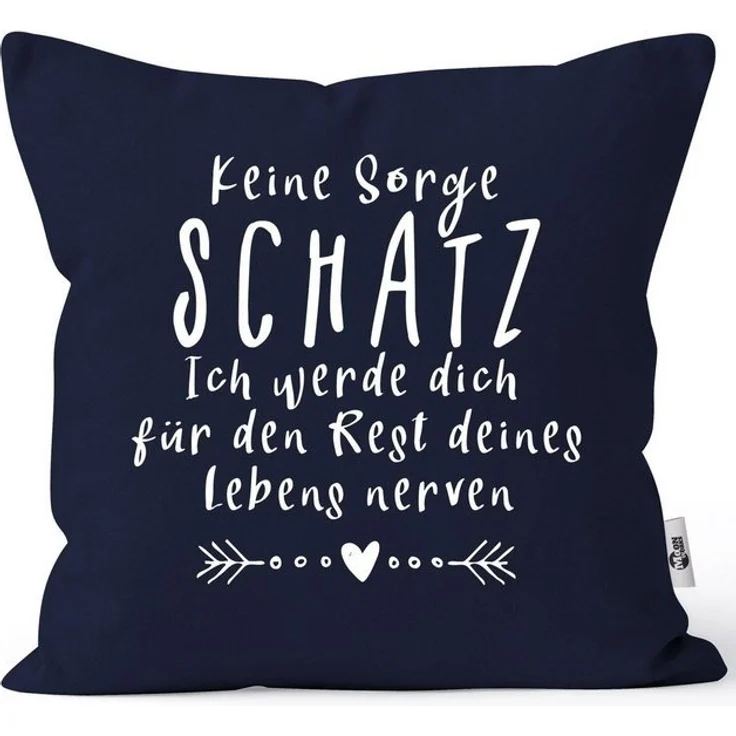 MoonWorks Dekokissen Kissen-Bezug Spruch Keine Sorge Schatz Spruch lustig Geschenk Liebe – Bild 4