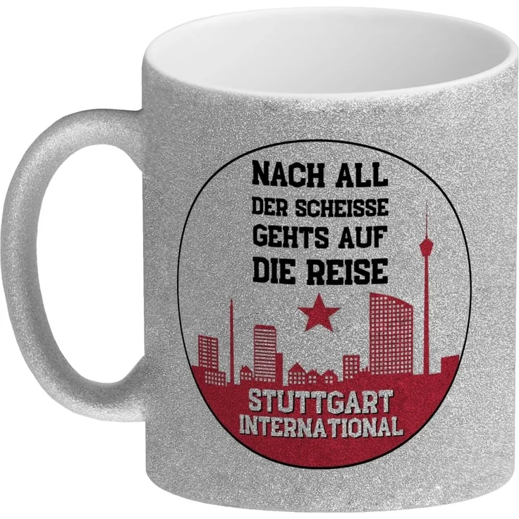 speecheese Tasse Stuttgart Europapokal Glitzer Kaffeebecher mit Spruch International – Bild 2