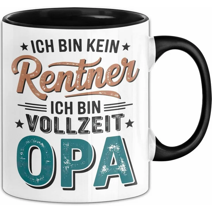 Trendation Tasse Rentner Pensionär Sarkasmus Opa Tasse Geschenk Lustige Geschenkidee Sp, Keramik