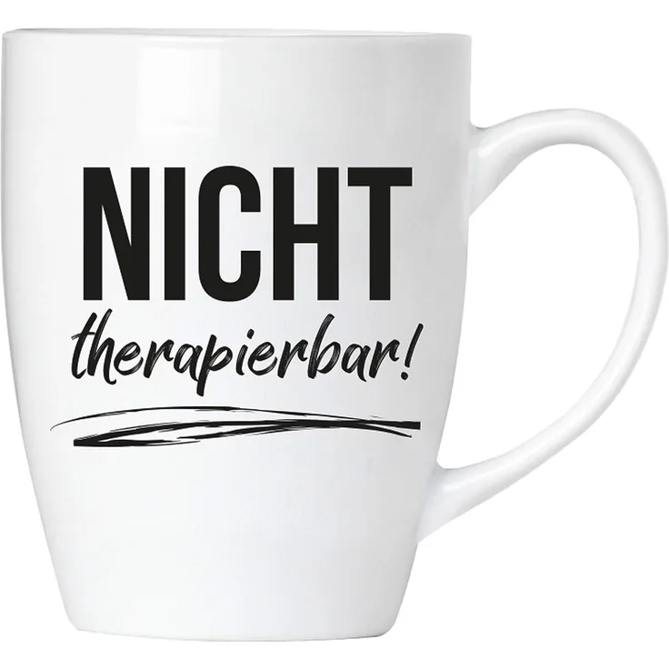 Nicht therapierbar! - Tasse aus Keramik