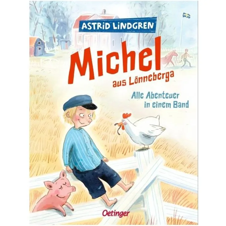 Verlagsgruppe Oetinger Service GmbH Michel aus Lönneberga. Alle Abenteuer in einem Band