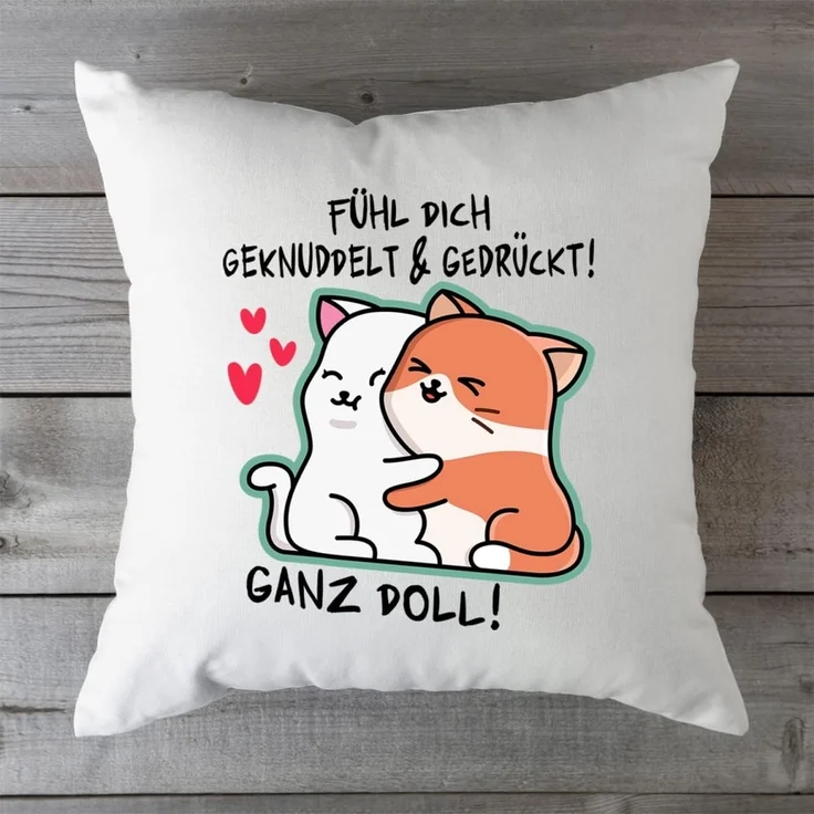GRAVURZEILE Zierkissen mit Spruch - Fühl dich geknuddelt und Gedrückt! Ganz Doll - Geschenk -, starke Farben ohne verblassen, Maschinenwäsche geeignet - mit Füllung – Bild 4