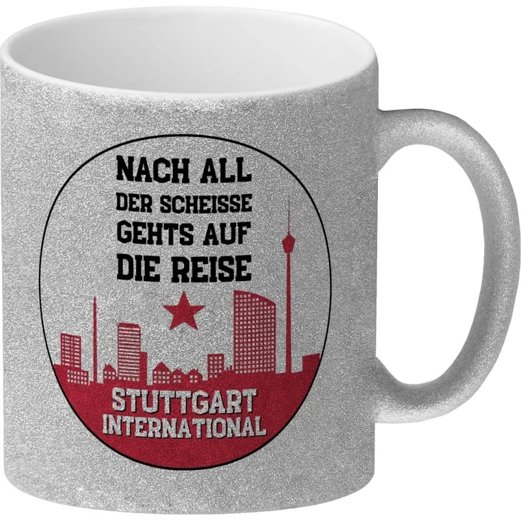 speecheese Tasse Stuttgart Europapokal Glitzer Kaffeebecher mit Spruch International – Bild 1