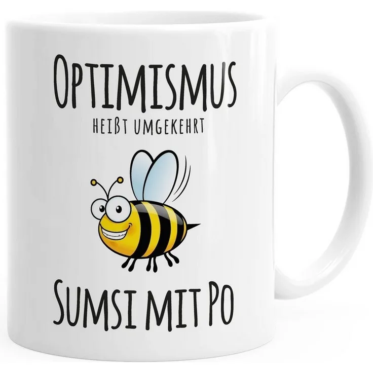 MoonWorks Tasse Kaffee-Tasse Spruch Optimismus heisst umgekehrt Sumsi mit Po Bürotasse Motiv Biene MoonWorks®, Keramik