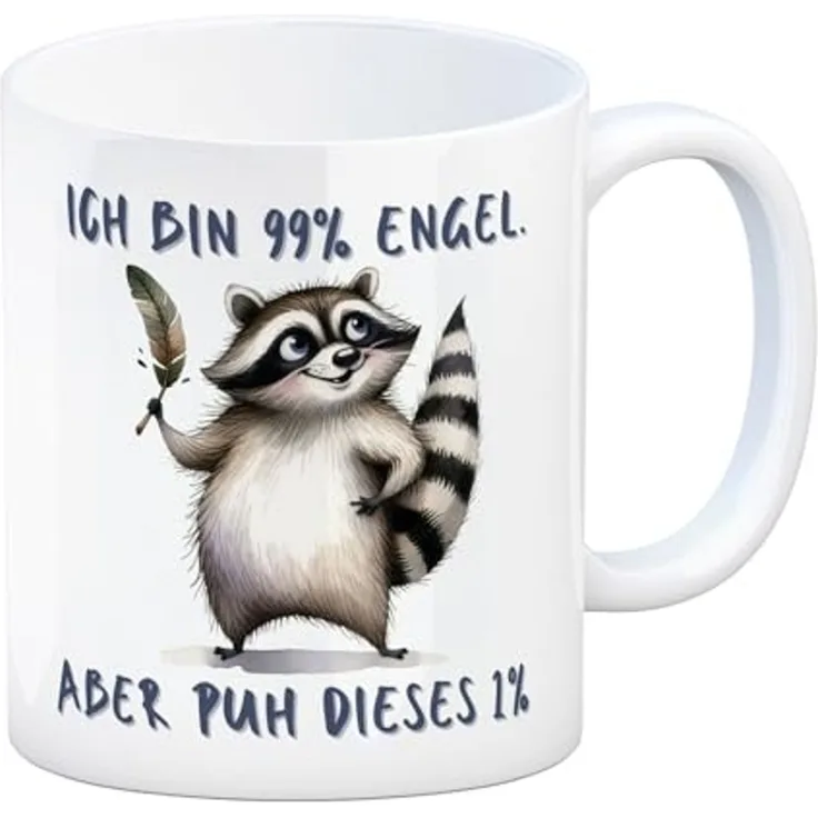 speecheese Tasse Waschbär Kaffeebecher mit Spruch Ich bin 99% Engel Aber puh dieses 1%