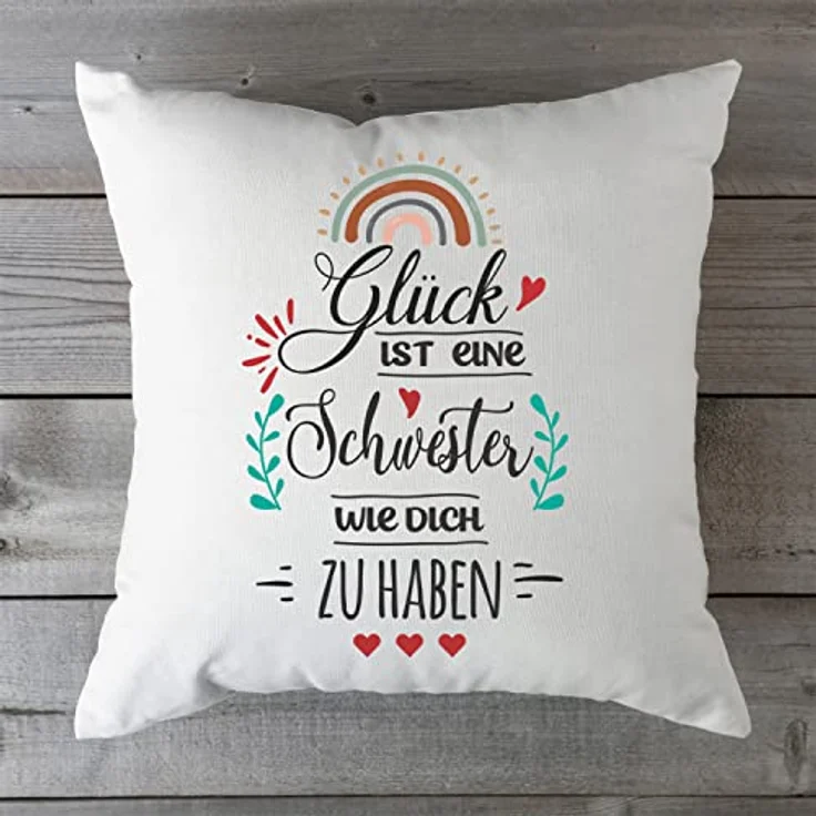 GRAVURZEILE Zierkissen mit Spruch - Glück ist - Geschenk für Freunde & Familie -, starke Farben ohne verblassen - Schwester - mit Füllung – Bild 5