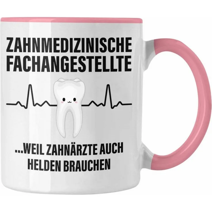 Trendation Tasse Trendation - Zahnmedizinische Fachangestellte Tasse Geschenk Lustig Za