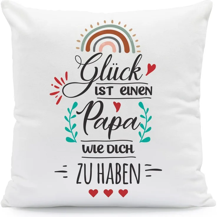 GRAVURZEILE Zierkissen mit Spruch - Glück ist - Geschenk für Freunde & Familie -, starke Farben ohne verblassen - Papa - mit Füllung